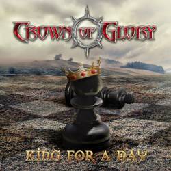Crown Of Glory : King for a Day